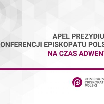 Apel Prezydium Konferencji Episkopatu Polski